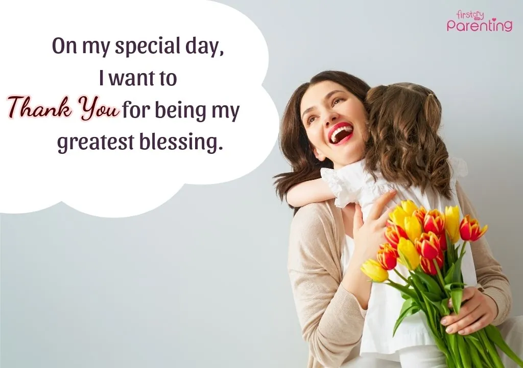 Thank You Messages for Mother on Your Birthday