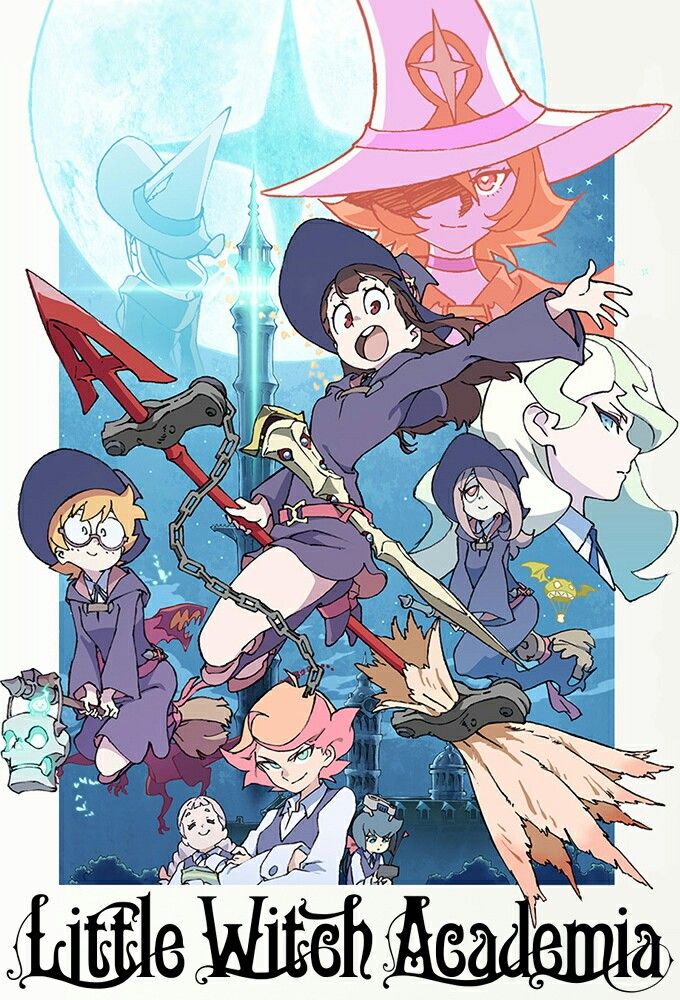 Little Witch Academia Little Witch Academia