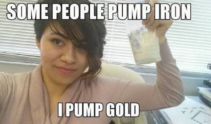 The "Pumped Milk is Gold" Meme