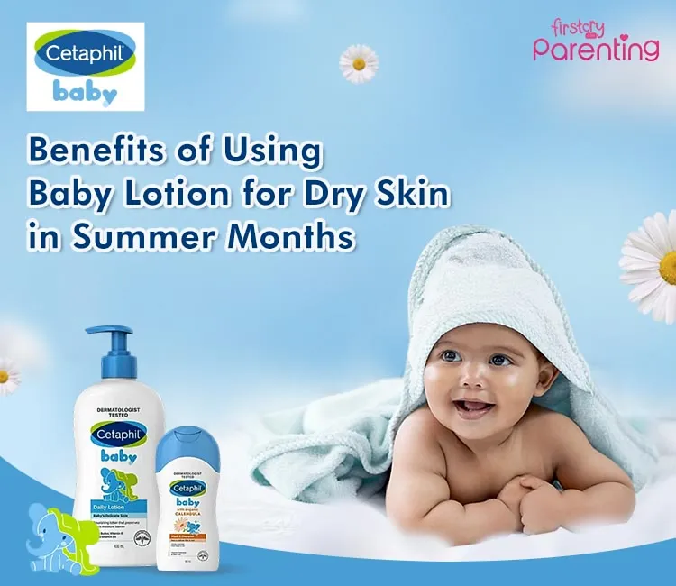 Benefits of Using Baby Lotion for Dry Skin in Summer Months