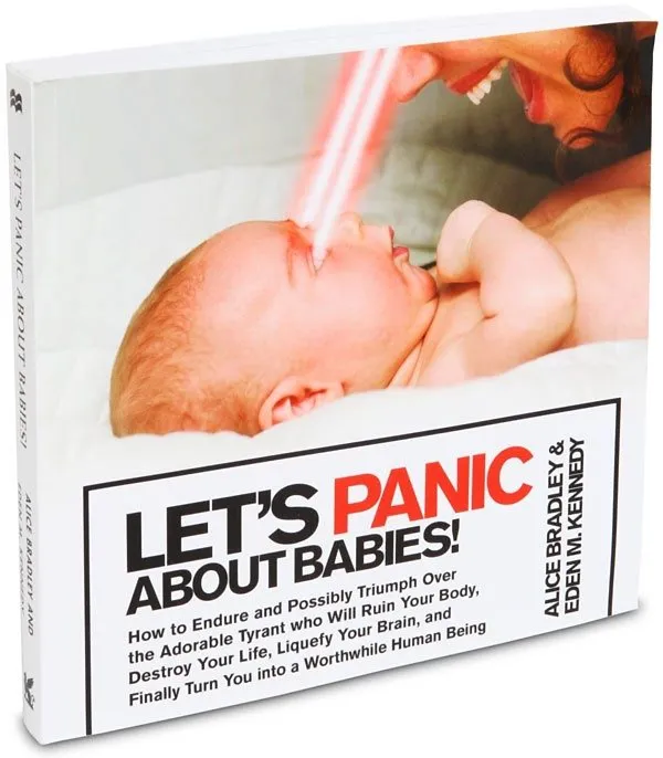 Let's Panic About Babies