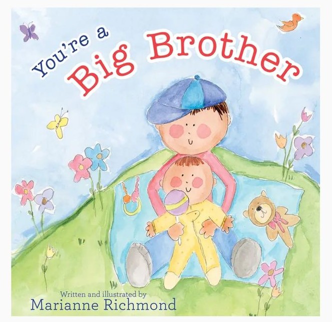 You're a Big Brother You're a Big Brother