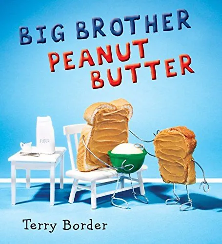 Big Brother Peanut Butter Big Brother Peanut Butter