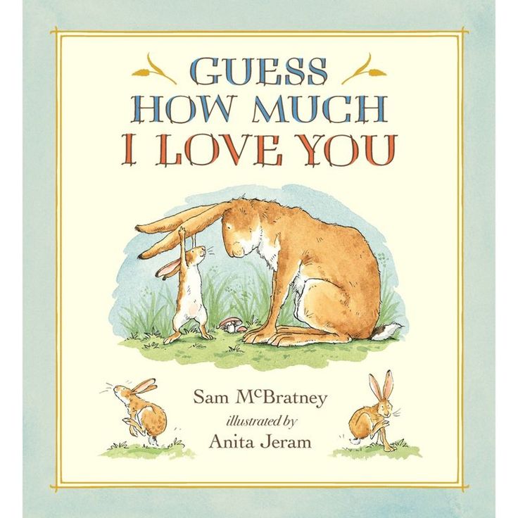 Guess How Much I Love You Guess How Much I Love You