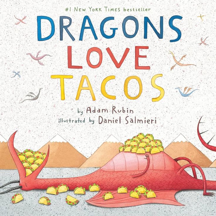 Dragons Love Tacos Dragons Love Tacos