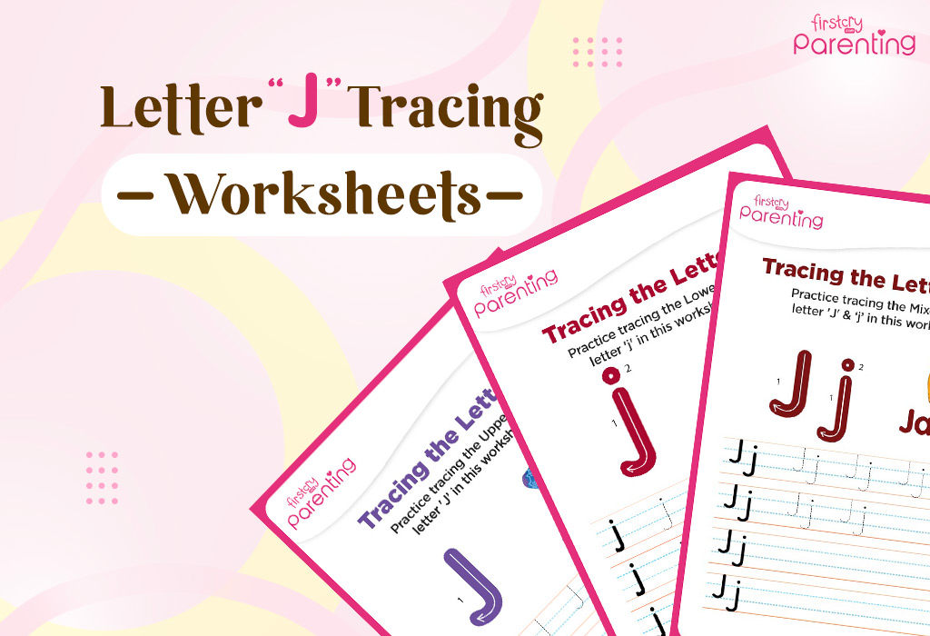 Letter J Tracing Worksheets – Free Printables To Learn