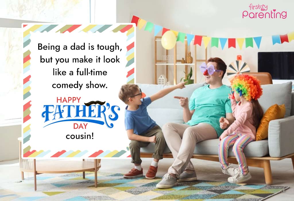 Funny Father’s Day Wishes & Messages to My Cousin