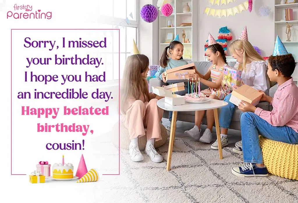 Belated Birthday Wishes for Cousin