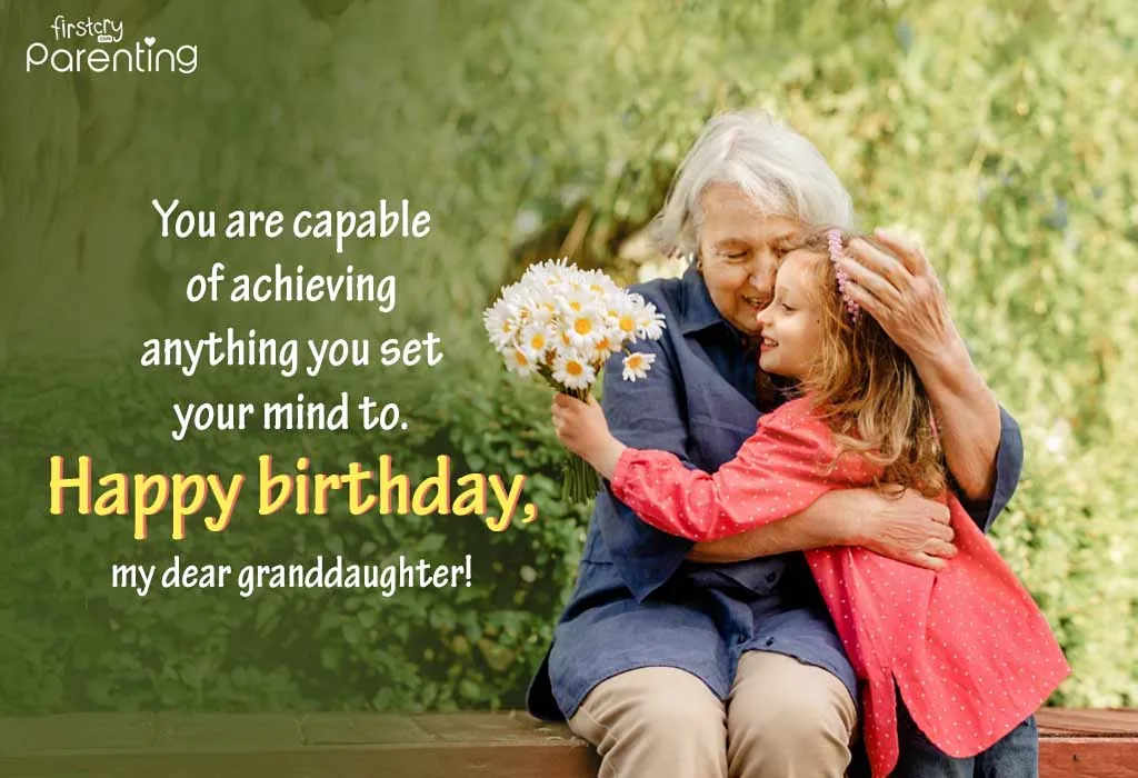 Inspirational Birthday Wishes for Granddaughter