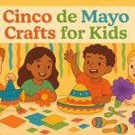 15 Fun Cinco de Mayo Crafts for Kids to Make at Home