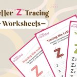 Letter Z Tracing Worksheets - Free Printables To Learn