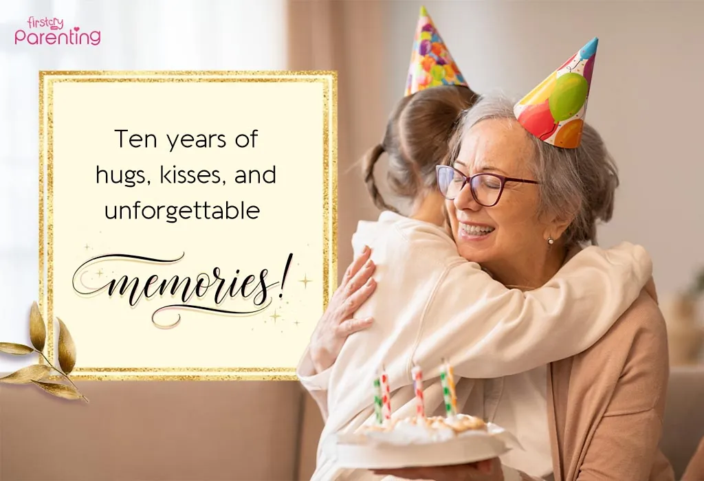 10th Birthday Wishes & Messages for Granddaughter