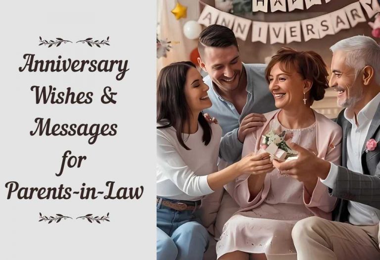 100+ Happy Anniversary Wishes, Messages & Quotes for Parents-in-law