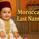 200+ Moroccan Last Names or Surnames With Meanings