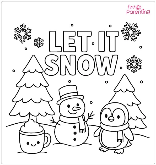 Let it Snow Coloring Page Let it Snow Coloring Page