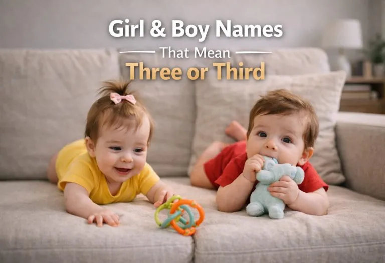 100+ Girl & Boy Names That Mean Three or Third