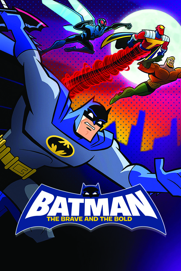 Batman: The Brave and The Bold