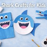 25 Shark Crafts for Kids to Try Today