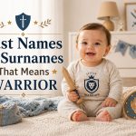 100 Last Names or Surnames That Mean Warrior