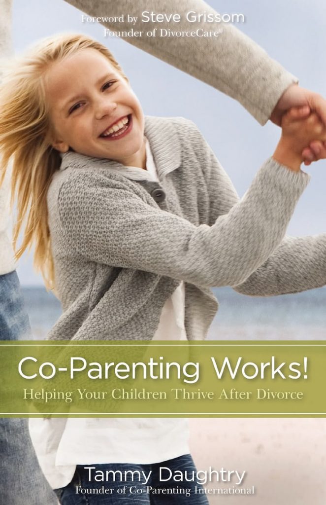 Co-Parenting Works! By Tammy Daughtry