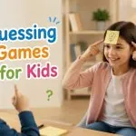 15+ Guessing Games for Kids to Boost Thinking Skills