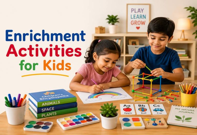 Enrichment Activities for Kids: Benefits, Ideas, and Tips