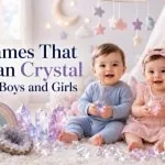 100 Names That Mean Crystal for Boys and Girls