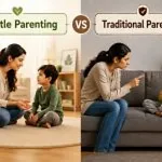 Gentle Parenting vs Traditional Parenting: Differences & Which Is Better?