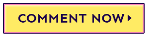 comment now