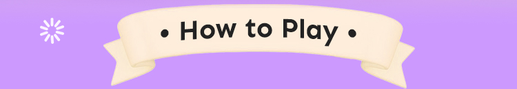 how to play
