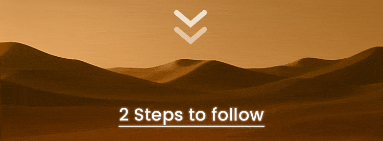 complete the 2 steps complete the 2 steps