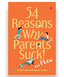 54 Reasons Why Parents Suck - English 