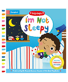 Big Steps I m Not Sleepy Board Book by Amanda Gummer - English