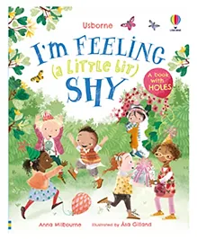 Usborne I'm Feeling (a Little Bit) Shy Story Book by Anna Milbourne- English
