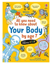 Usborne All You Need to Know About Your Body By Alice James - English
