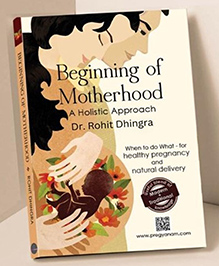Best Guide on Pregnancy & Post-Delivery "Beginning of Motherhood"|Garbh Sanskar|A Graphic book for expecting Mother's Healthy Pregnancy&Natural Delivery|Delivery Planning|Father's guide|Mental Health|2nd Version