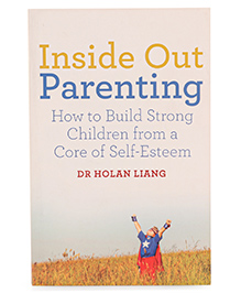 Inside Out Parenting Book By Dr Holan Liang - English