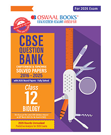 Oswaal CBSE Question Bank Chapterwise and Topicwise SOLVED PAPERS Class 12 Biology For Exam 2026