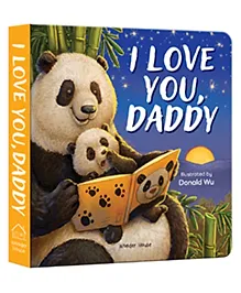 I Love You Daddy Panda Board Book - English
