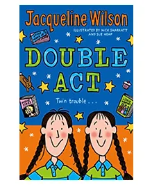 Double Act  Adventure Story Book By Jacqueline Wilson - English