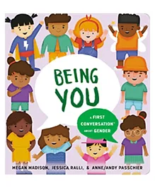 Being You: A First Conversation About Gender Board Book by Megan Maddison - English