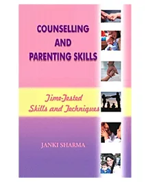 Embassy Books Counselling & Parenting Skills by Janki Sharma - English